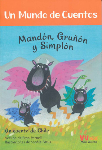 Mandón, Grunón y Simplón - Grim, Grunt, and Grizzle-Tail