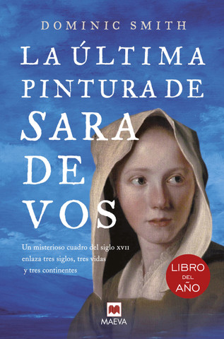 La última pintura de Sara de Vos - The Last Painting of Sara de Vos