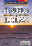 El suelo y el clima - The Land and Climate of Latin America