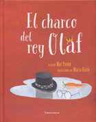 El charco del rey Olaf - King Olaf's Puddle