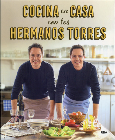 Cocina en casa con los hermanos Torres - Cooking at Home with the Torres Brothers