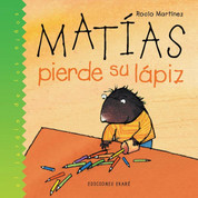 Matías pierde su lápiz - Matias Loses His Pencil