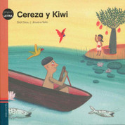 Cereza y Kiwi - Cereza and Kiwi