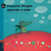 Pequeño Dragón aprende a volar - Little Dragon Learns to Fly