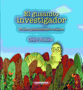 El gusanito investigador - The Inquisitive Little Worm