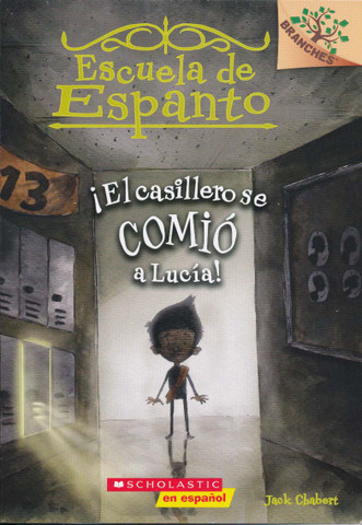 ¡El casillero se comió a Lucía! - Eerie Elementary 2: The Locker Ate Lucy!