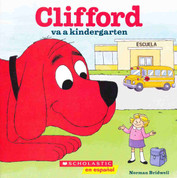 Clifford va a kindergarten - Clifford Goes to Kindergarten