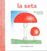 La seta - The Mushroom