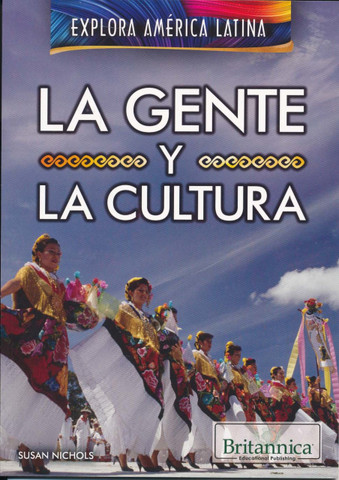 La gente y la cultura - The People and Culture of Latin America