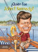 ¿Quién fue John F. Kennedy? - Who Was John F. Kennedy?