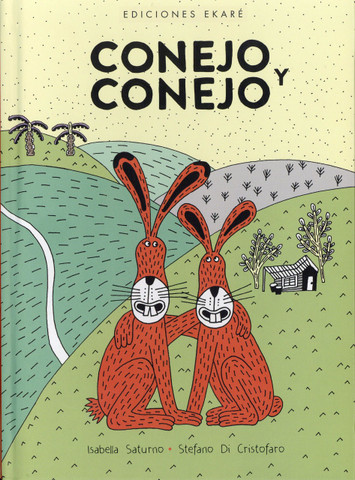 Conejo y Conejo - Rabbit and Rabbit