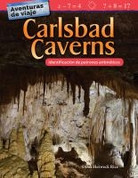 Aventuras de viaje: Carlsbad Caverns - Travel Adventures: Carlsbad Caverns