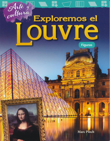 Arte y cultura: Exploremos el Louvre - Art and Culture: Exploring the Louvre