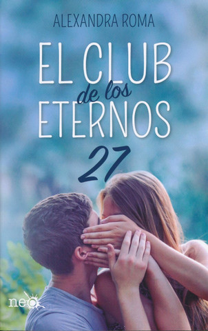 El club de los eternos 27 - The Eternal 27 Club