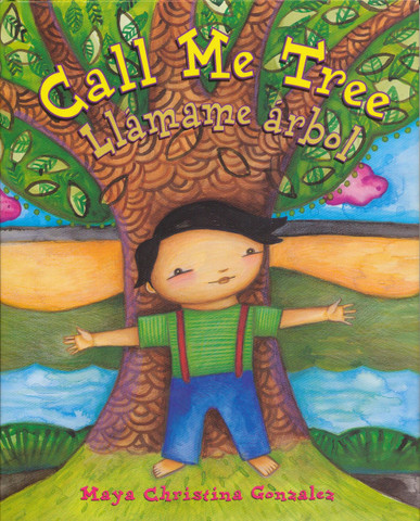 Call Me Tree/Llámame árbol