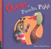 Óscar y Pancho Pijiji - Oscar and Pancho Pijiji