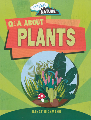 Q and A About Plants
