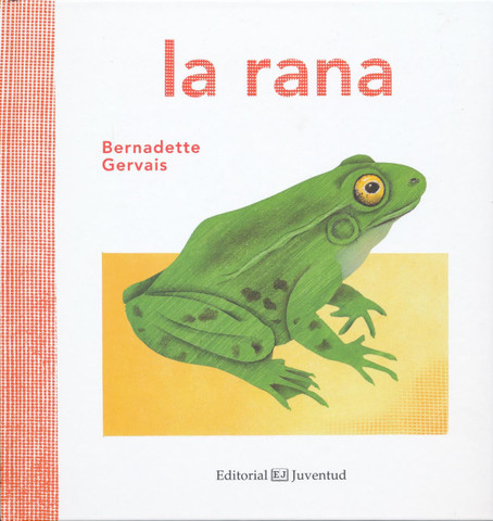 La rana - The Frog