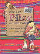 Diario de Pilar en Machu Picchu - Pilar's Diary in Machu Picchu