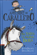 Una yegua llamada Dora - Knight in Training. A Horse Called Dora