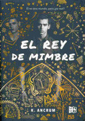 El rey de mimbre - The Wicker King