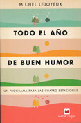 Todo el año del buen humor - Be in a Good Mood All Year Long
