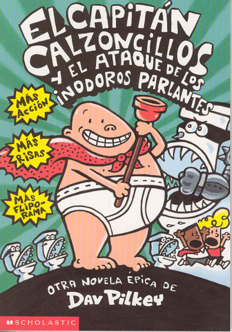 El Capitán Calzoncillos y el ataque de los inodoros parlantes - Captain Underpants & the Attack of the Talking Toilets