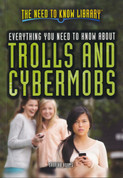Everything You Need to Know About Trolls and Cybermobs