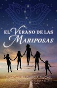 El verano de las mariposas - Summer of the Butterflies