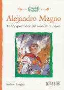 Alejandro Magno - Alexander The Great: Ruler of the Ancient World