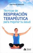 Técnicas de respiración terapéutica - Therapeutic Breathing Techniques