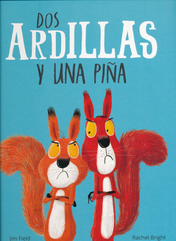 Dos ardillas y una piña - The Squirrels Who Squabbled