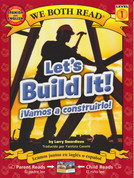 Let's Build It!/¡Vamos a construirlo!