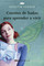 Cuentos de hadas para aprender a vivir - Fairy Tales for Life