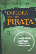Explora como un pirata - Explore Like a Pirate