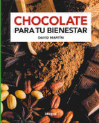 Chocolate para tu bienestar - Chocolate for Your Wellbeing