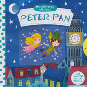 Mis primeros clásicos: Peter Pan - First Stories. Peter Pan