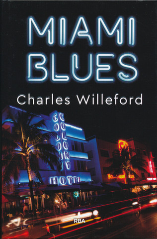 Miami Blues - Miami Blues