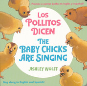Los pollitos dicen/The Baby Chicks Are Singing