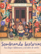 Sembrando historias - Planting Stories