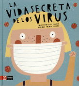 La vida secreta de los virus - The Secret Life of Viruses