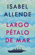 Largo pétalo de mar - A Long Petal to the Sea