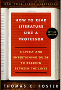 How to Read Literature Like a Professor