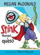 Stink: Hamlet y queso - Stink: Hamlet and Cheese