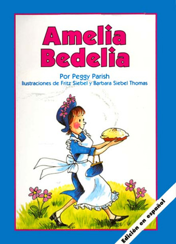 Amelia Bedelia - Amelia Bedelia