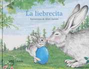 La liebrecita - The Little Bunny
