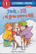 Jack y Jill y el gran perro Bill - Jack and Jill and Big Dog Bill