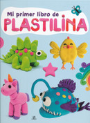 Mi primer libro de plastilina - My First Book of Play Dough