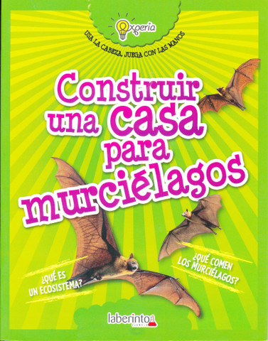 Construir una casa para murciélagos - Build a Bat House