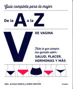 V de vagina - The Complete A to Z for Your V